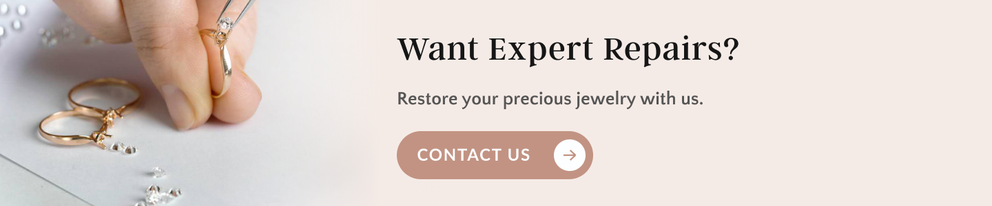 Jewelry Repair and Maintenance Guide  Finer Custom Engagement Rings